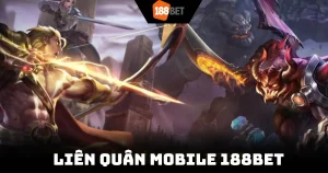 Liên quân Mobile 188bet
