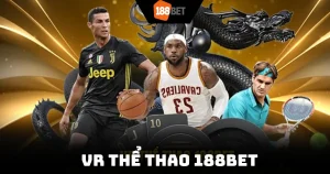 VR Thể Thao 188Bet