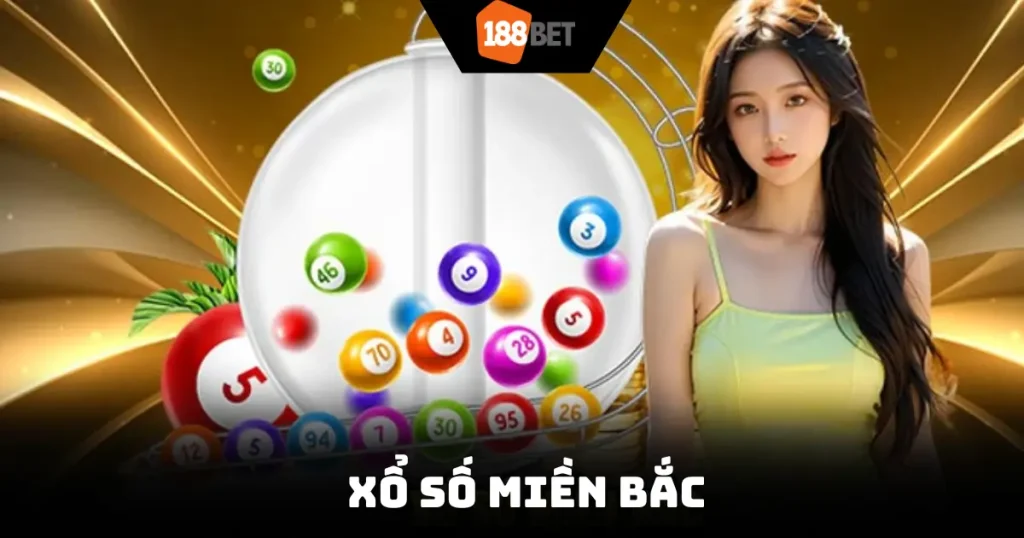 Xổ Số Miền Bắc